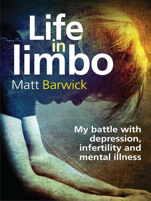 Title details for Life in Limbo by Matt Barwick - Available